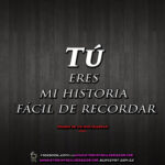 ¿Sabes que eres tú mi historia fácil de recordar?