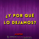 ¿Y por qué carajo fue que lo dejamos?