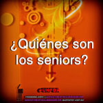 ¿Quiénes son los Seniors en la actualidad?